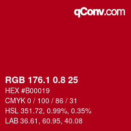 カラーコード: RGB 176.1 0.8 25 | qconv.com