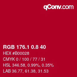 カラーコード: RGB 176.1 0.8 40 | qconv.com