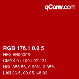 カラーコード: RGB 176.1 0.8 5 | qconv.com