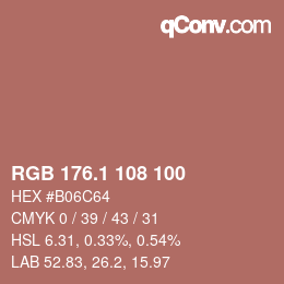 カラーコード: RGB 176.1 108 100 | qconv.com