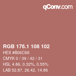 カラーコード: RGB 176.1 108 102 | qconv.com