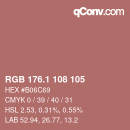 カラーコード: RGB 176.1 108 105 | qconv.com