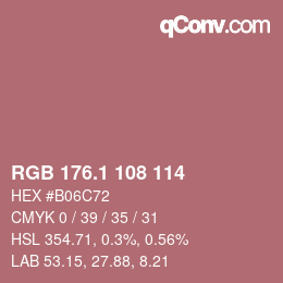 Color code: RGB 176.1 108 114 | qconv.com