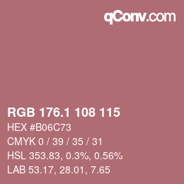 カラーコード: RGB 176.1 108 115 | qconv.com