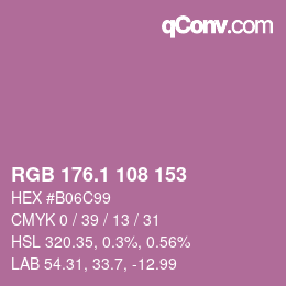 カラーコード: RGB 176.1 108 153 | qconv.com