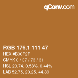 カラーコード: RGB 176.1 111 47 | qconv.com