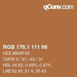 カラーコード: RGB 176.1 111 66 | qconv.com