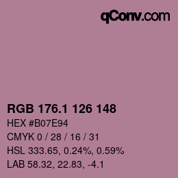カラーコード: RGB 176.1 126 148 | qconv.com