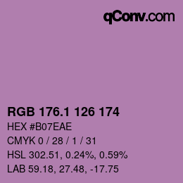 カラーコード: RGB 176.1 126 174 | qconv.com