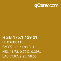 カラーコード: RGB 176.1 129 21 | qconv.com