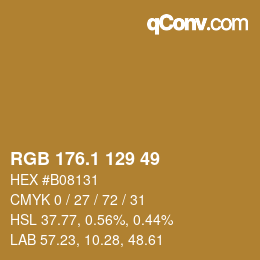 カラーコード: RGB 176.1 129 49 | qconv.com