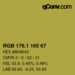カラーコード: RGB 176.1 165 67 | qconv.com