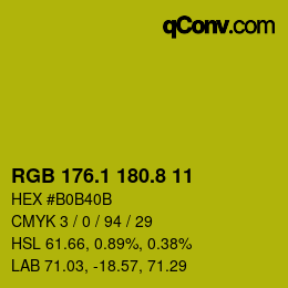 カラーコード: RGB 176.1 180.8 11 | qconv.com