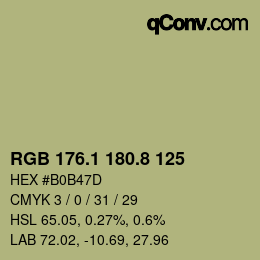 カラーコード: RGB 176.1 180.8 125 | qconv.com