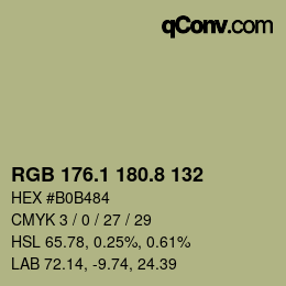 カラーコード: RGB 176.1 180.8 132 | qconv.com