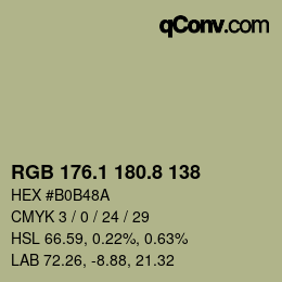 カラーコード: RGB 176.1 180.8 138 | qconv.com
