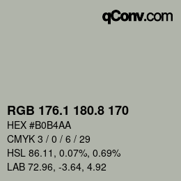 カラーコード: RGB 176.1 180.8 170 | qconv.com