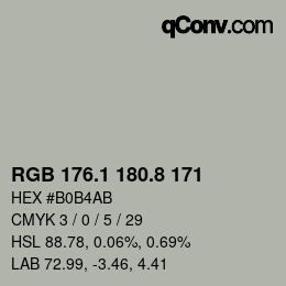 カラーコード: RGB 176.1 180.8 171 | qconv.com