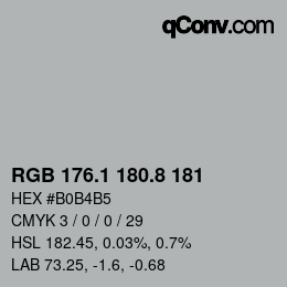 カラーコード: RGB 176.1 180.8 181 | qconv.com