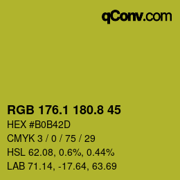 カラーコード: RGB 176.1 180.8 45 | qconv.com