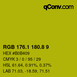 カラーコード: RGB 176.1 180.8 9 | qconv.com