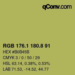 カラーコード: RGB 176.1 180.8 91 | qconv.com
