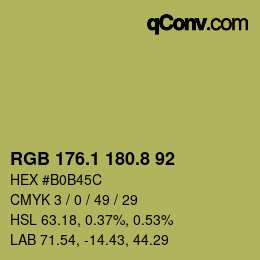 カラーコード: RGB 176.1 180.8 92 | qconv.com