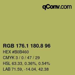 カラーコード: RGB 176.1 180.8 96 | qconv.com