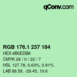 カラーコード: RGB 176.1 237 184 | qconv.com