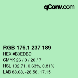 カラーコード: RGB 176.1 237 189 | qconv.com