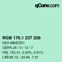 カラーコード: RGB 176.1 237 209 | qconv.com