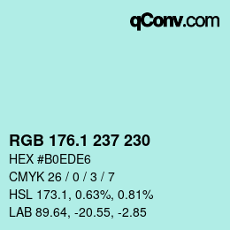 Color code: RGB 176.1 237 230 | qconv.com