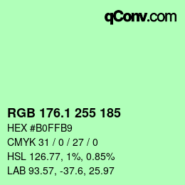 カラーコード: RGB 176.1 255 185 | qconv.com