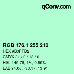 カラーコード: RGB 176.1 255 210 | qconv.com