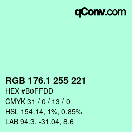 カラーコード: RGB 176.1 255 221 | qconv.com