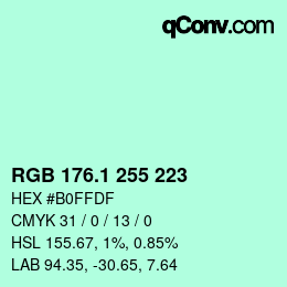 カラーコード: RGB 176.1 255 223 | qconv.com