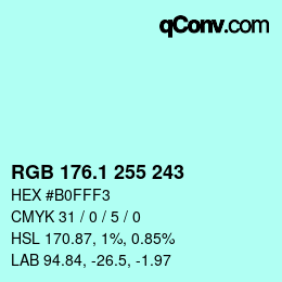 カラーコード: RGB 176.1 255 243 | qconv.com