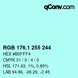 Color code: RGB 176.1 255 244 | qconv.com