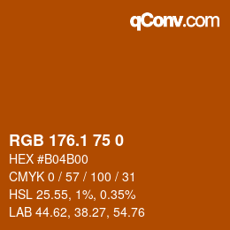 カラーコード: RGB 176.1 75 0 | qconv.com