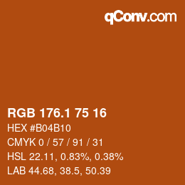 カラーコード: RGB 176.1 75 16 | qconv.com