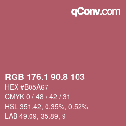 カラーコード: RGB 176.1 90.8 103 | qconv.com