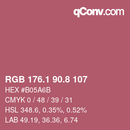 カラーコード: RGB 176.1 90.8 107 | qconv.com
