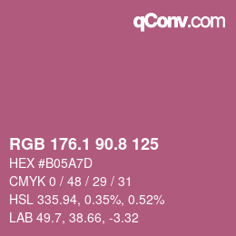 カラーコード: RGB 176.1 90.8 125 | qconv.com