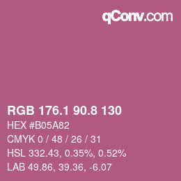 カラーコード: RGB 176.1 90.8 130 | qconv.com