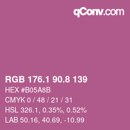 カラーコード: RGB 176.1 90.8 139 | qconv.com