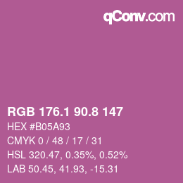 カラーコード: RGB 176.1 90.8 147 | qconv.com