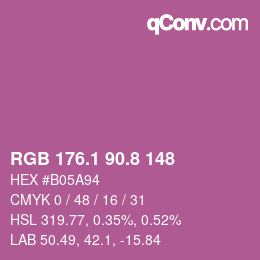 カラーコード: RGB 176.1 90.8 148 | qconv.com