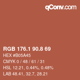 カラーコード: RGB 176.1 90.8 69 | qconv.com