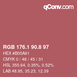 カラーコード: RGB 176.1 90.8 97 | qconv.com