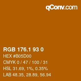 カラーコード: RGB 176.1 93 0 | qconv.com